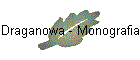 Draganowa - Monografia